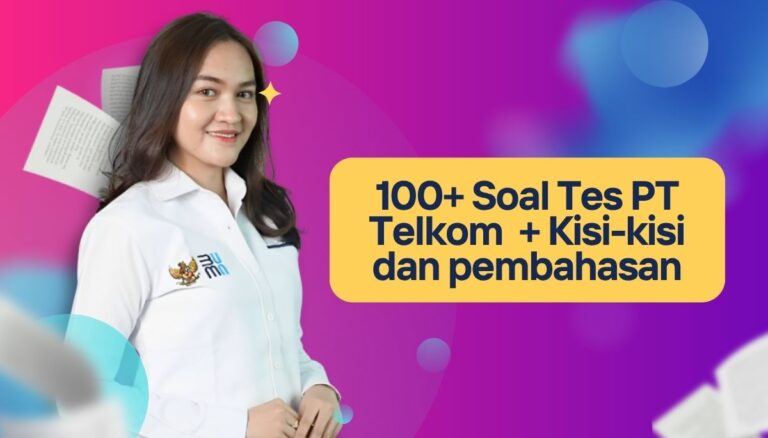100+ Soal Tes Rekrutmen Telkom + Kisi-kisi dan Pembahasan